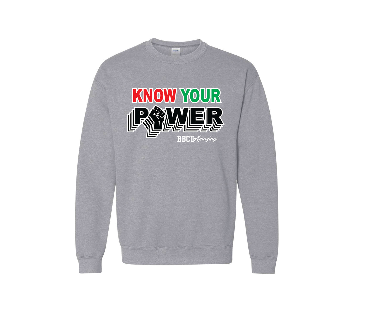 HBCU Know Your Power Sweatshirt