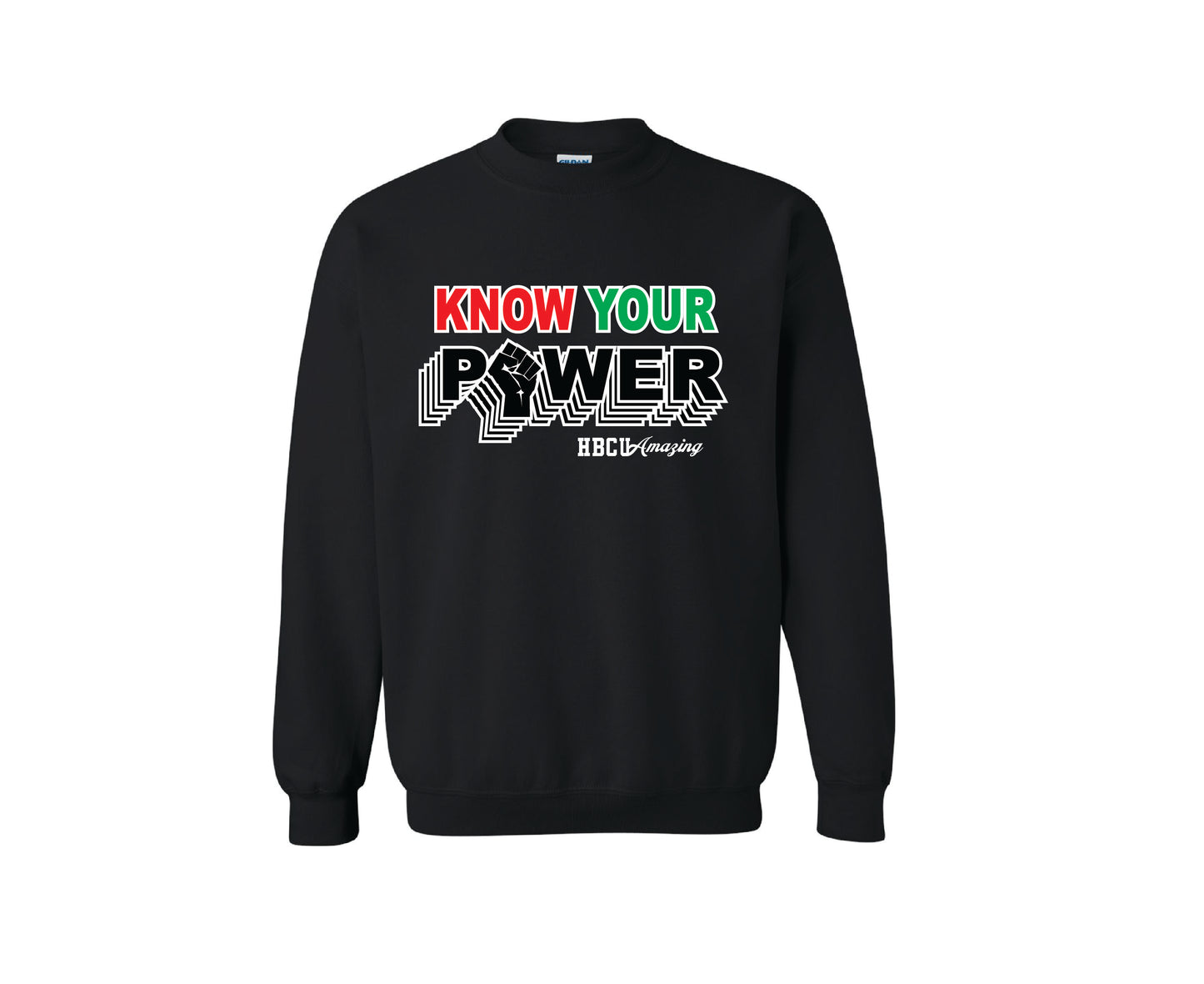 HBCU Know Your Power Sweatshirt